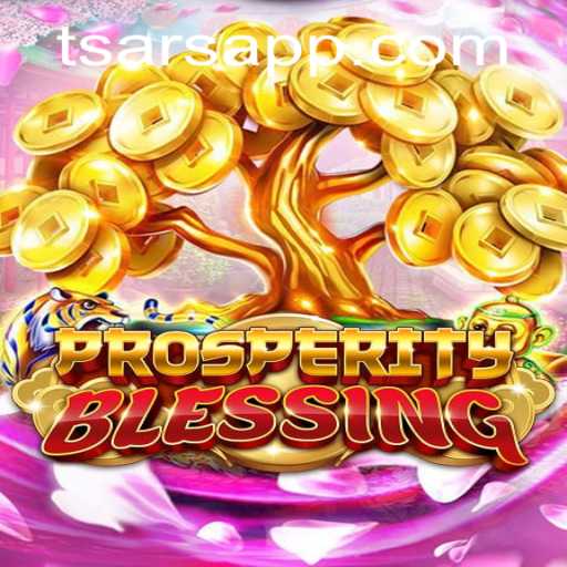 Exploring the Intricacies of ProsperityBlessing: A Modern Take on Empire Building